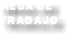 mesa de trabajo
