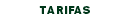 TARIFAS